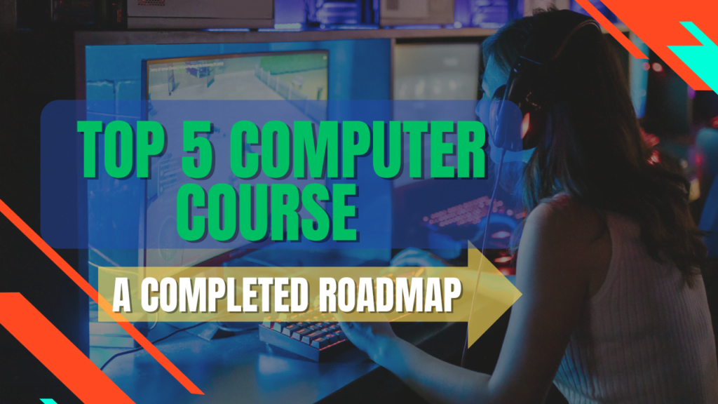 top 5 computer courses